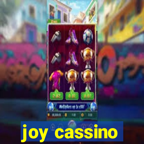 joy cassino